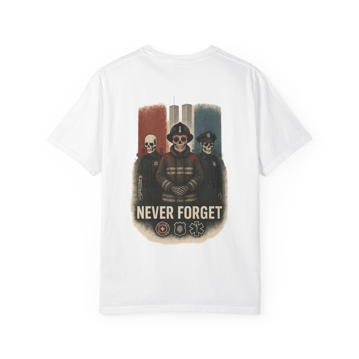 "Never Forget" – 9/11 Tribute Heroes Tee