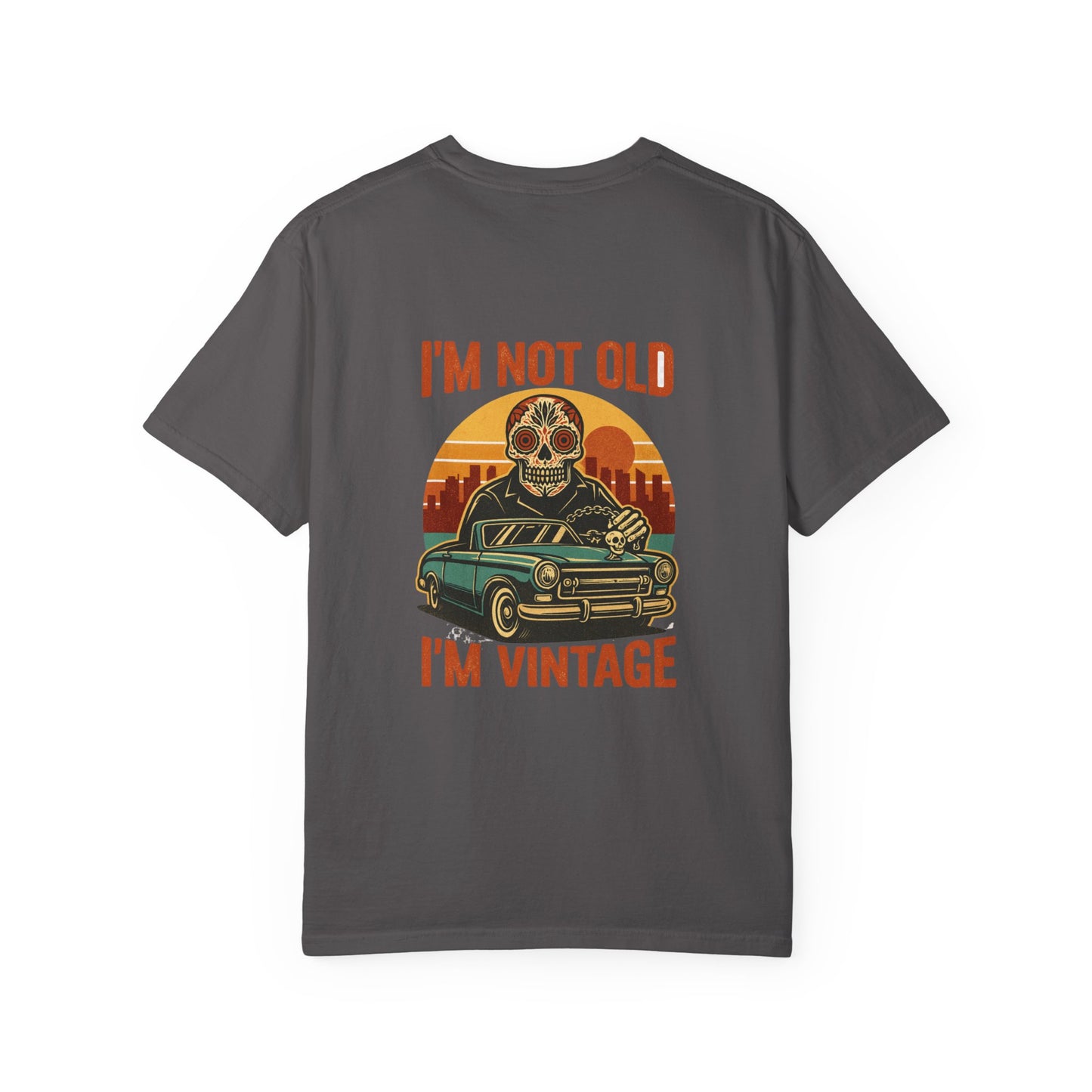 I’m Not Old, I’m Vintage – Lowrider Calavera Style