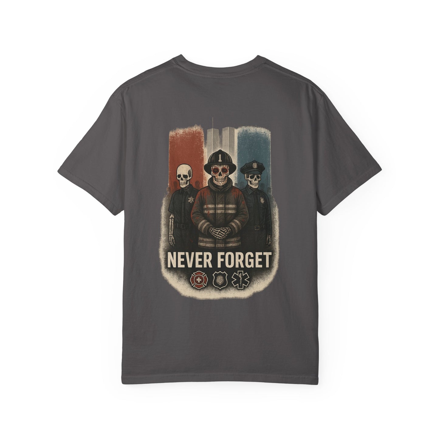 "Never Forget" – 9/11 Tribute Heroes Tee