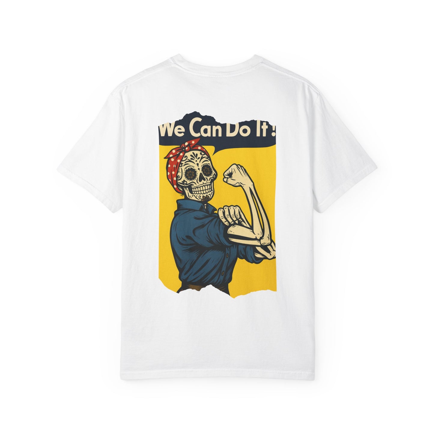 “We Can Still Do It” – Undead Rosie Tee