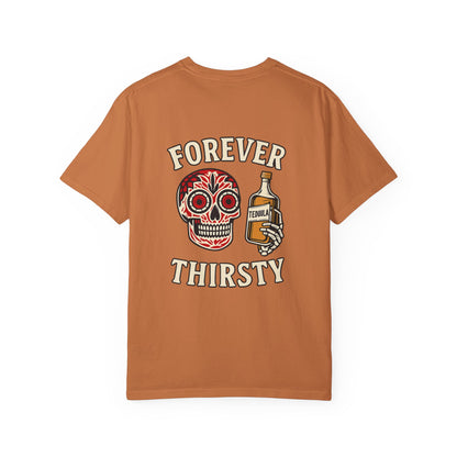 Forever Thirsty – Tequila Skull Tee
