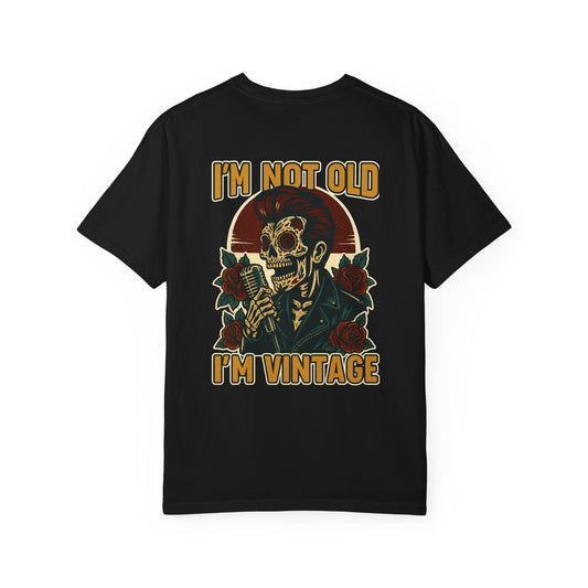 I’m Not Old, I’m Vintage – Rockabilly Reaper