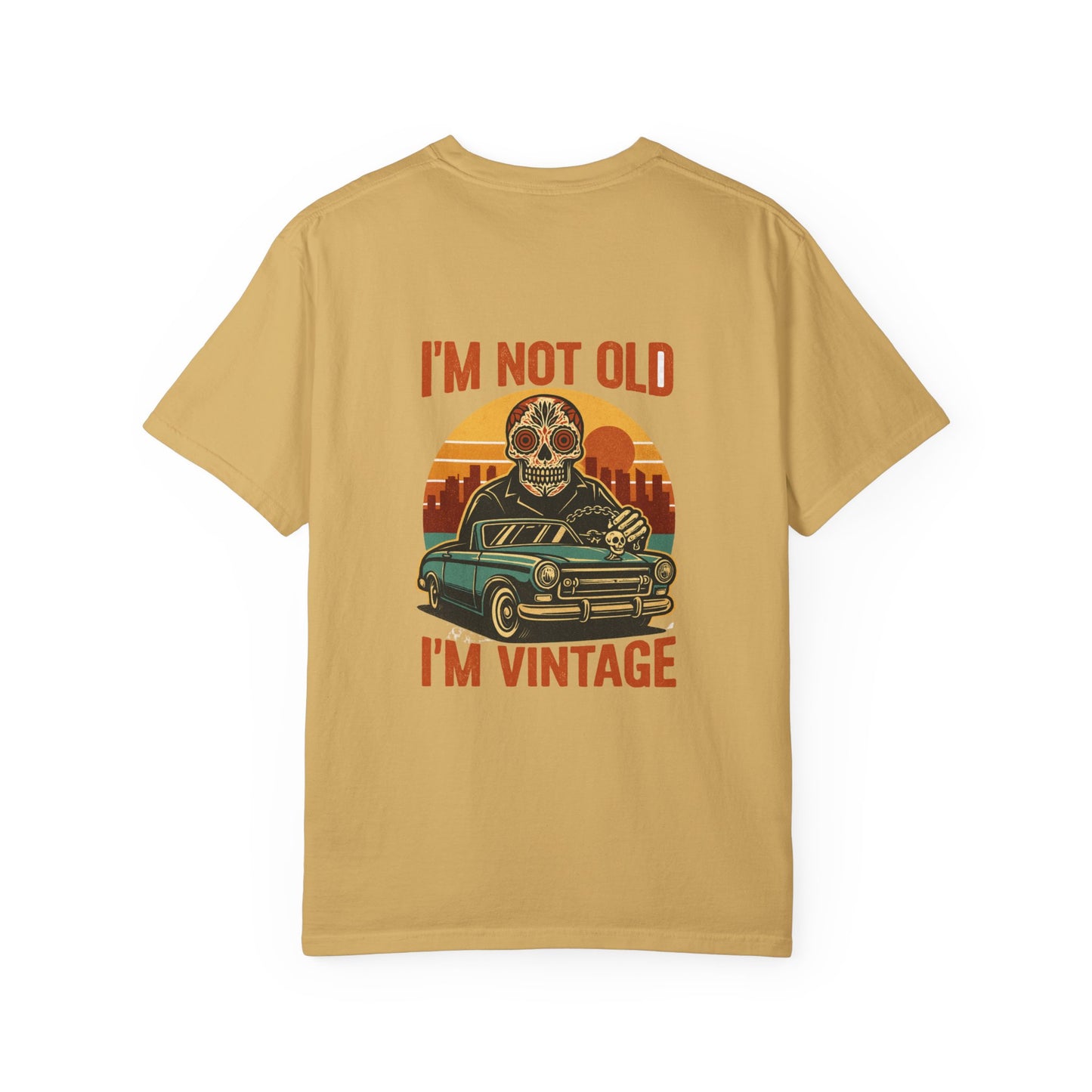 I’m Not Old, I’m Vintage – Lowrider Calavera Style