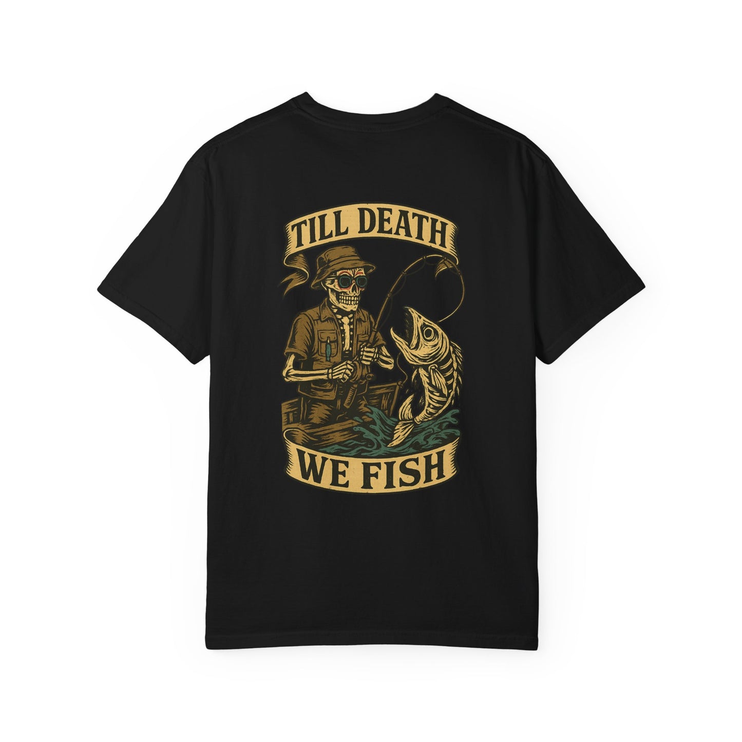 Till Death We Fish – Skeleton Angler Tee